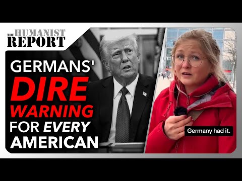 Shocked Germans BEG Americans to Take Fascism Seriously: I “Can’t Believe That’s Really Happening”