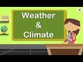 Understanding Weather and Climate Concepts