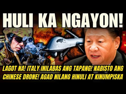 LAGOT NA! ITALY INILABAS ANG TAPANG! NABISTO ANG CHINESE DRONE! AGAD NILANG HINULI AT KINUMPISKA!