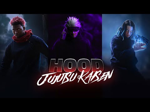 "HOOD JUJUTSU KAISEN" pt.1 By: King Vader