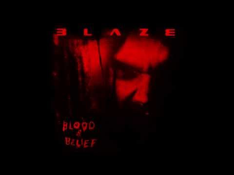 Blood Belief de Blaze Letra y Video