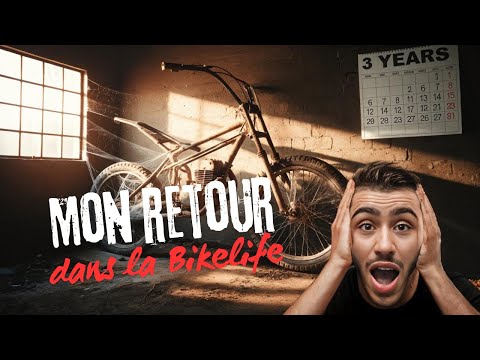 MON RETOUR DANS LA BIKELIFE APRÈS 3 ANS D'ABSENCE...