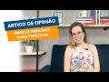 Estrutura e Importância do Artigo de Opinião