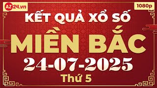 Xổ số miền Bắc hôm nay thứ 5 ngày 24/7/2025 - KQXS Hà Nội - XS Miền Bắc - XSMB - KQXSMB - XSHN