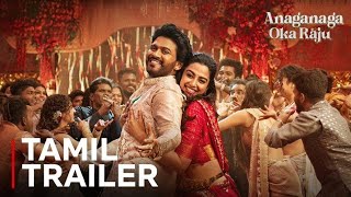 Anaganaga Oka Raju | Tamil Trailer | Naveen Polishetty, Meenakshi C | What's On Netflix Tamil