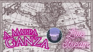 A MappaGanza - Live Stream!