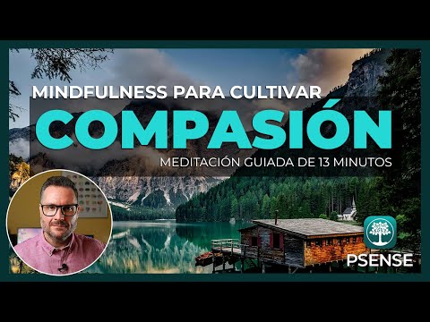 🧘‍♂️🧘‍♀️ Meditación Mindfulness para Cultivar la COMPASIÓN