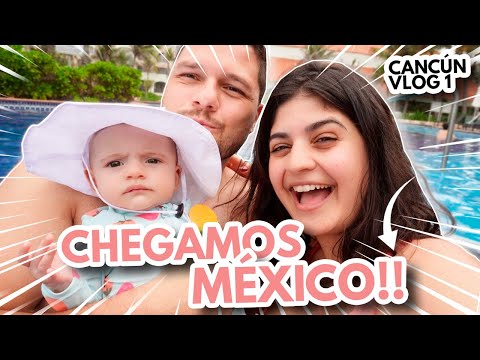 VLOG EM CANCUN: NOSSA VIAGEM PRO RESORT COM NOSSA BEBÊ