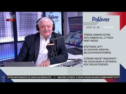 Paláver (2024-12-18) - HÍR TV