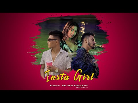 Insta girl | New Tibetan song | Bhuchung feat  pahadian​⁠  & Ochmast | 2024