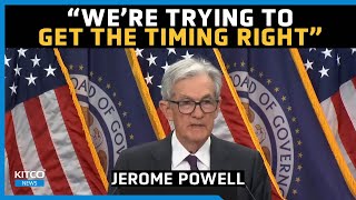 Fed stays on hold with Powell warning: “We’re trying to get the timing right"