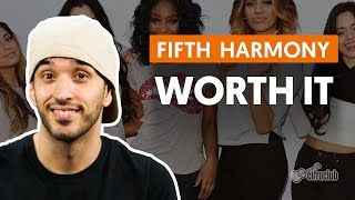 videoclase Worth It (aula de violão completa)