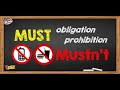 Understanding Obligations and Prohibitions