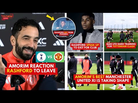 TRAINING BEGIN❗Amorim Responds Rashford to Exit✅Rashford Ready to Leave😭Injury Update😨Man Utd News