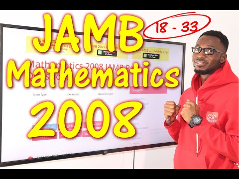 JAMB CBT Mathematics 2008 Past Questions 18 - 33