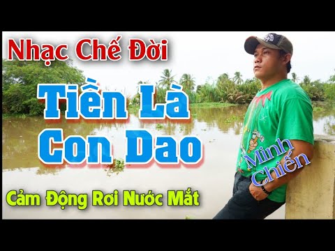 MV Nhạc Chế Về Đời l Tiền Là Con Dao l Nếu Không Có Tiền Làm Sao Có Quyền l Hot l Danh Tuấn Trung
