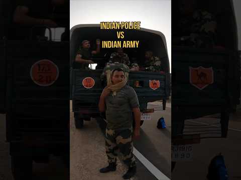 Police vs Army #indianpolice #indianarmy #thetalltrotter