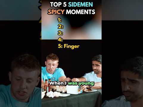 Top 5 Sidemen SPICY 🥵🌶️ Moments #sidemen