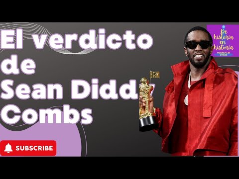 el veredicto de Sean Diddy Combs, "Puff Daddy"