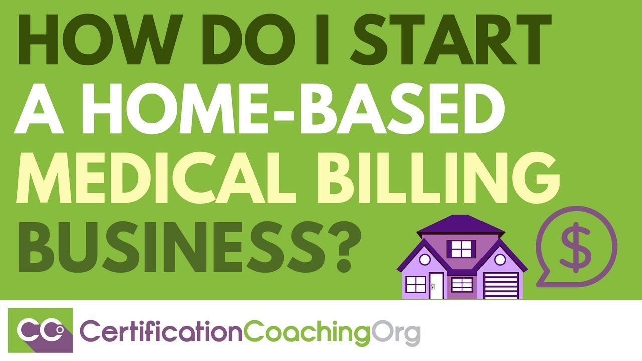 How to Start a Medical Billing Business 2024