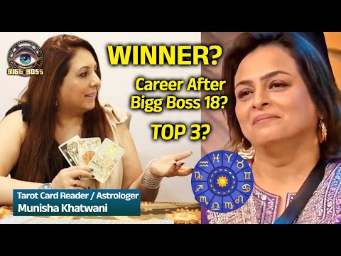 Bigg Boss 18 | Tarot Card Reader Munisha Khatwani On Shilpa Shirodkar Winner Or TOP 3?