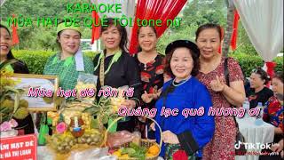KARAOKE MÙA HẠT DẺ QUÊ TÔI tone nữ. Nhạc: Bùi Minh Tấn. Lời: thơ Vy Bích.