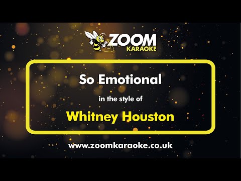 Whitney Houston – So Emotional – Karaoke Version from Zoom Karaoke