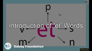 Introduction of 'et' Words
