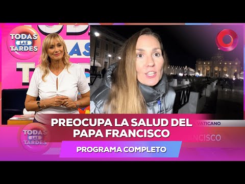 Preocupa la salud del Papa Francisco | #TodasLasTardes Completo - 20/02 - El Nueve