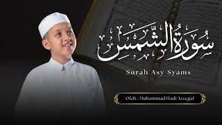 Muhammad Hadi Assegaf Surah Asy - Syams