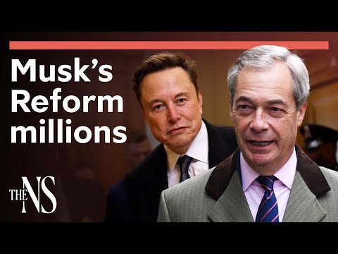 Will Elon Musk win Reform UK the 2029 election?  | UK politics | The New Statesman