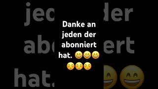 Danke an jeden, der abonniert hat. 😊￼￼