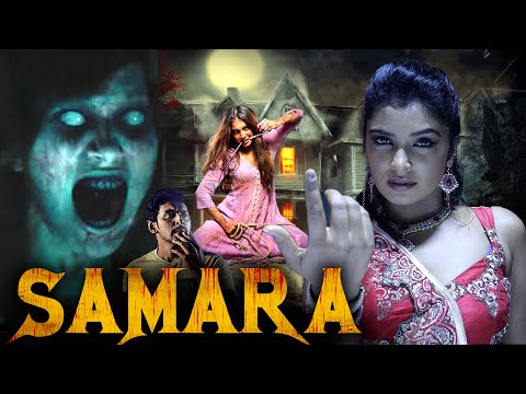 SAMARA (1080p) | Full Hindi Dubbed Horror Movie | Horror Movies Full Movies