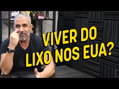 A farsa de viver do lixo nos EUA #paporeto