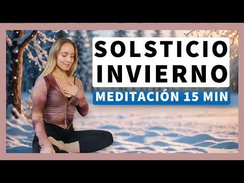 Meditación para el Solsticio de Invierno ✨ Meditación para Soltar y Renacer