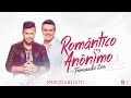 Romantico An nimo Marcos Belutti Cifra Club