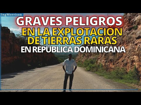 DAÑO AMBIENTAL EN LA EXPLOTACIÓN DE TIERRAS RARAS DE REPÚBLICA DOMINICANA en Provincia Pedernales