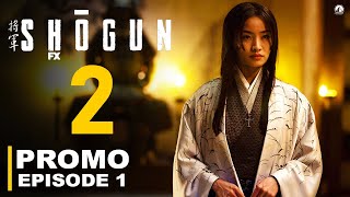 Shōgun Season 2 _ Teaser (2025) | Shogun Season 2 Trailer, Shōgun Season 2 Episode 1 Promo Explained