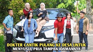 BIKIN HARU !! DOKTER CANTIK BERTEMU TEMAN KECILNYA DIKAMPUNG TAK DISANGAKA LANGSUNG DIAJAK MENIKAH