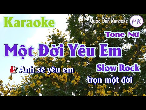 Karaoke Một Đời Yêu Em | Slow Rock | Tone Nữ (A,Tp:62) | Quốc Dân Karaoke