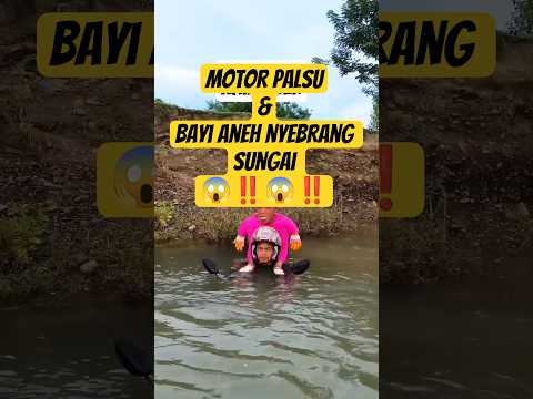 Motor Palsu & Bayi Aneh 😱‼️😱‼️#youtubeshorts #trending #shorts