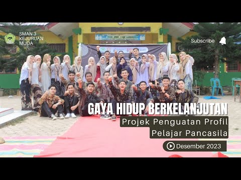 P5 - GAYA HIDUP BERKELANJUTAN