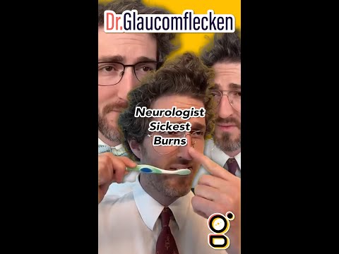 The Neurologist's Sickest Burns