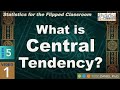 Understanding Central Tendency Concepts