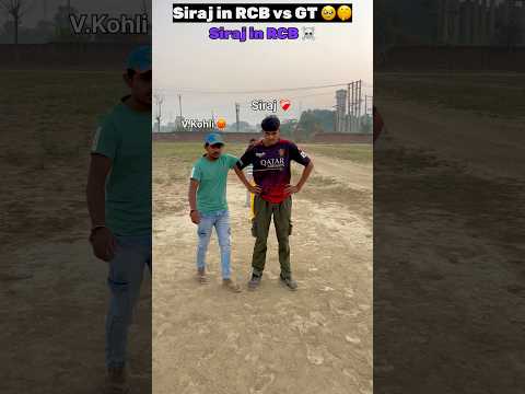 Siraj in GT without virat 🥹 vs RCB 😎 #shorts #cricket #virat
