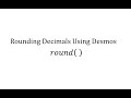 Rounding Numbers with Desmos