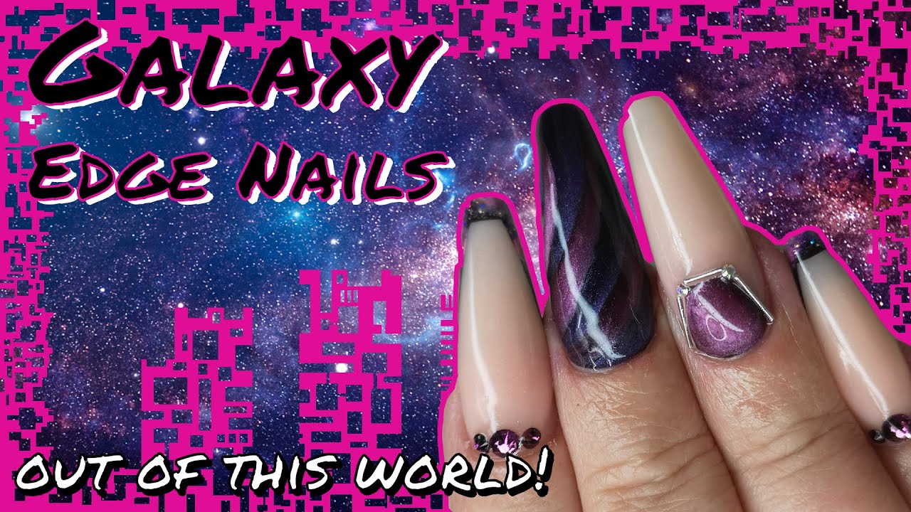 Galaxy Edge Nails - Out of this world
