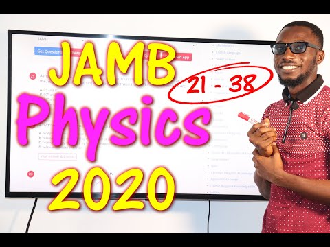 JAMB CBT Physics 2020 Past Questions 21 - 38