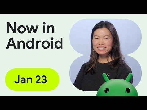 Now in Android: 113 - Android 16 Developer Preview 2, Android XR, Android Studio Ladybug, and more!