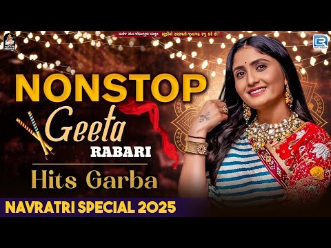 Nonstop Geeta Rabari Hits Garba | Navratri Special | Geeta Rabari | Gujarati Garba Song 2025